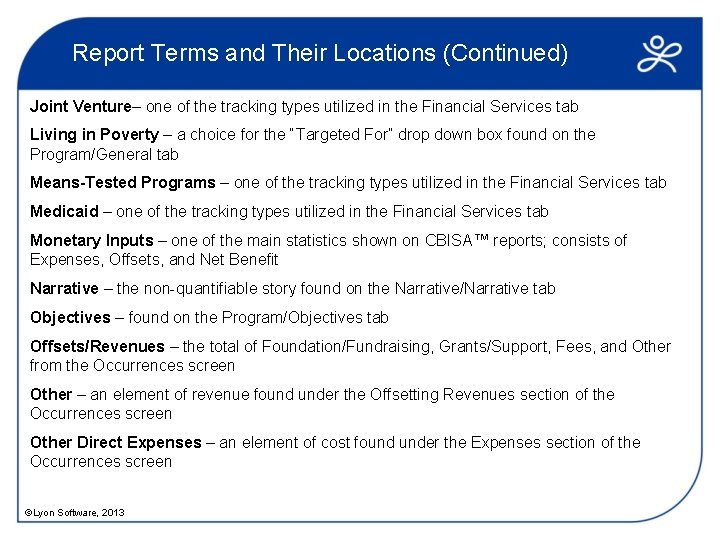 Report Terms and Their Locations (Continued) Joint Venture– one of the tracking types utilized