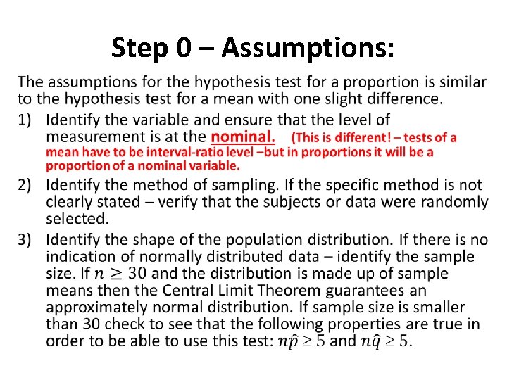 Step 0 – Assumptions: • 