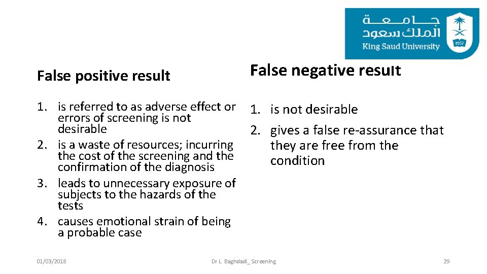 False positive result False negative result 1. is referred to as adverse effect or