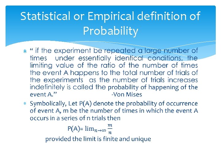 Statistical or Empirical definition of Probability 