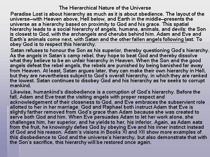 The Hierarchical Nature of the Universe Paradise Lost is about hierarchy as much as