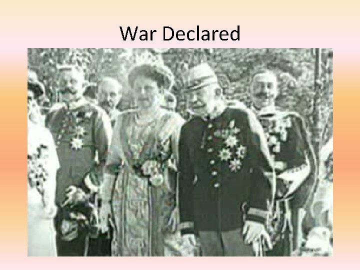 War Declared 