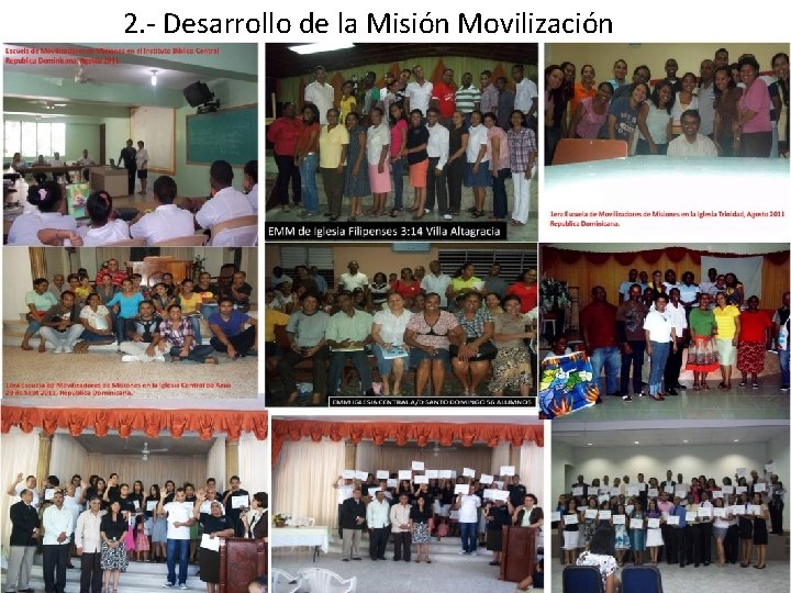 2. - Desarrollo de la Misión Movilización 