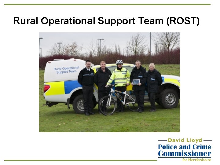 Rural Operational Support Team (ROST) 