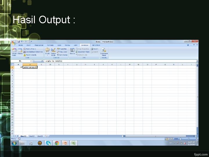 Hasil Output : Hasil Output :