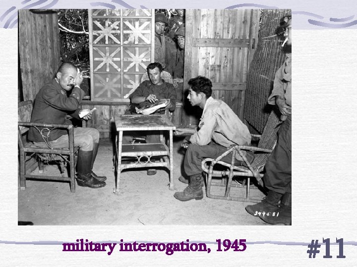 military interrogation, 1945 #11 