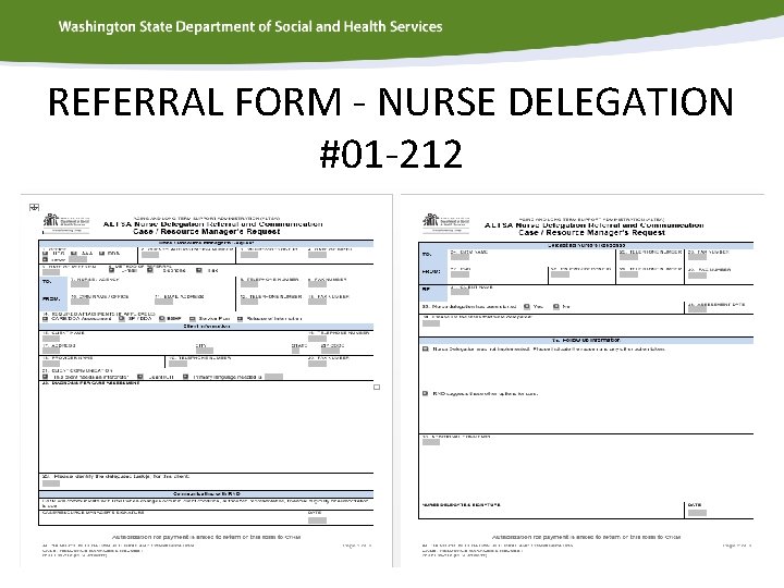 REFERRAL FORM - NURSE DELEGATION #01 -212 