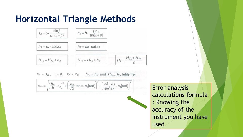 Horizontal Triangle Methods Error analysis calculations formula : Knowing the accuracy of the instrument