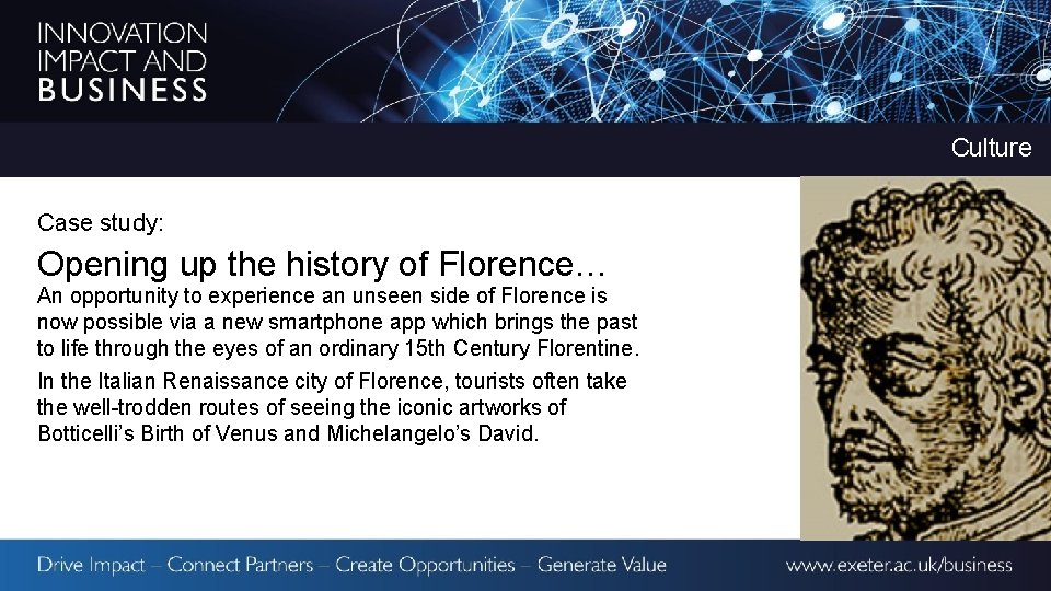 Culture Case study: Opening up the history of Florence… An opportunity to experience an