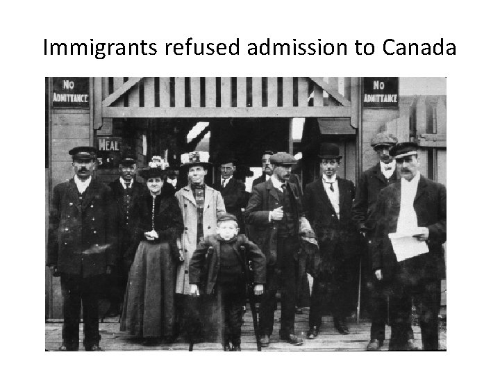 Immigrants refused admission to Canada 