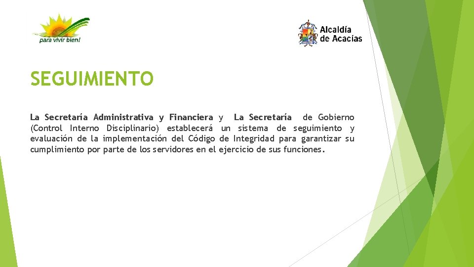 SEGUIMIENTO La Secretaría Administrativa y Financiera y La Secretaría de Gobierno (Control Interno Disciplinario)