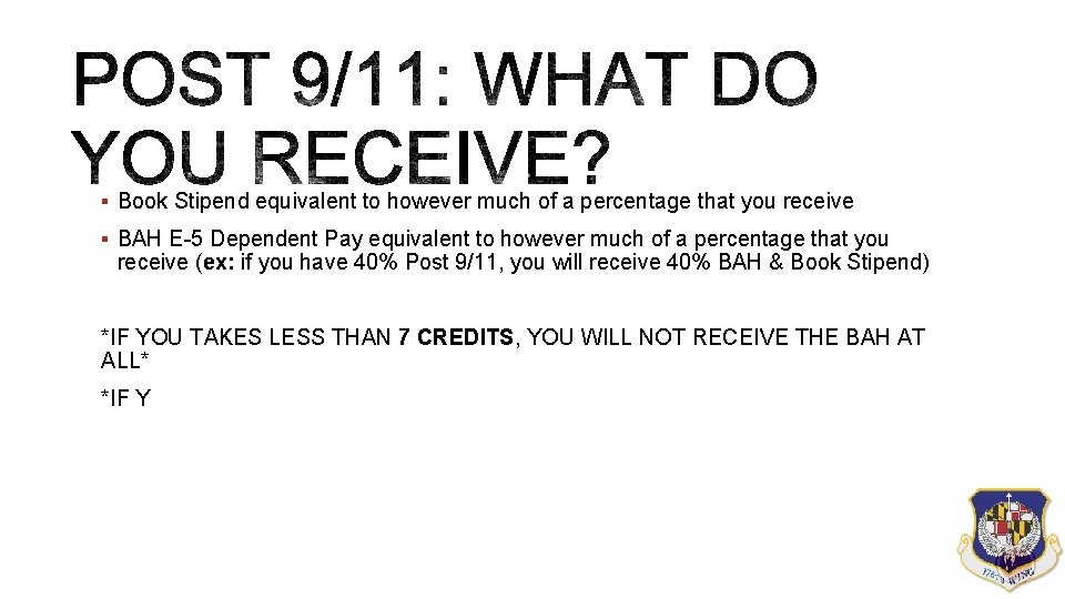 § Book Stipend equivalent to however much of a percentage that you receive § § Book Stipend equivalent to however much of a percentage that you receive §