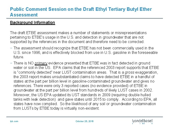 Public Comment Session on the Draft Ethyl Tertiary Butyl Ether Assessment Background Information The