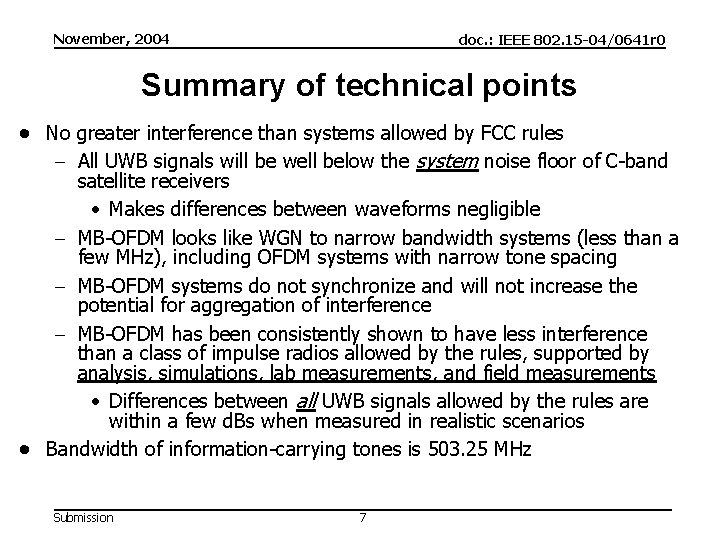 November, 2004 doc. : IEEE 802. 15 -04/0641 r 0 Summary of technical points