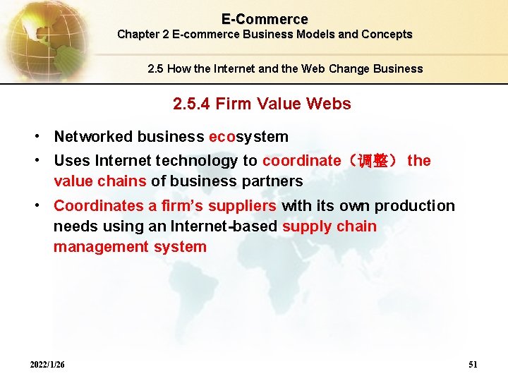 E-Commerce Chapter 2 E-commerce Business Models and Concepts 2. 5 How the Internet and