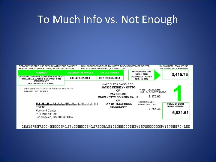 To Much Info vs. Not Enough 