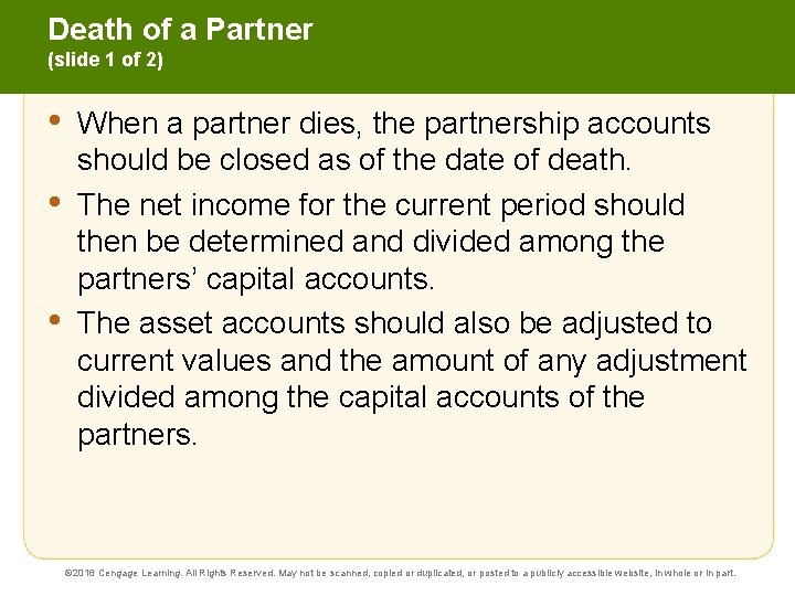 Death of a Partner (slide 1 of 2) • • • When a partner