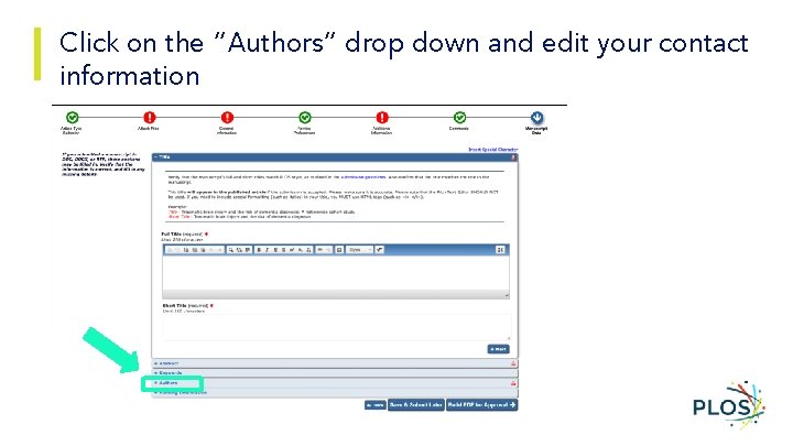 Click on the “Authors” drop down and edit your contact information 