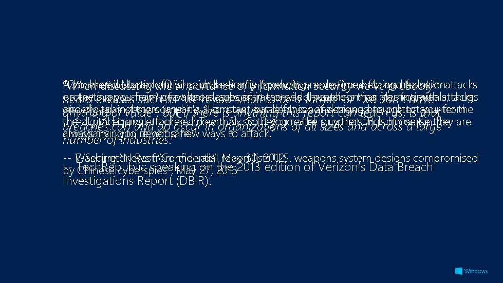 “Commercial A Lockheed Martin based official antivirus said and thesecurity firm “spending products are