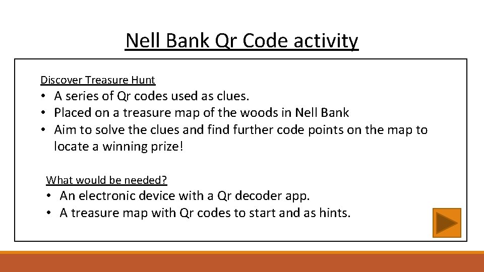 Nell Bank Qr Code activity Discover Treasure Hunt • A series of Qr codes