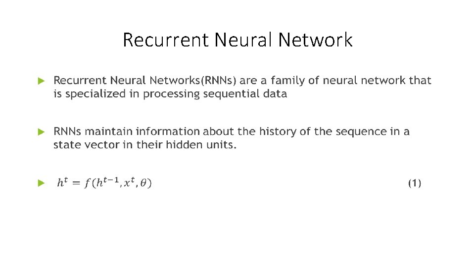 Recurrent Neural Network • 