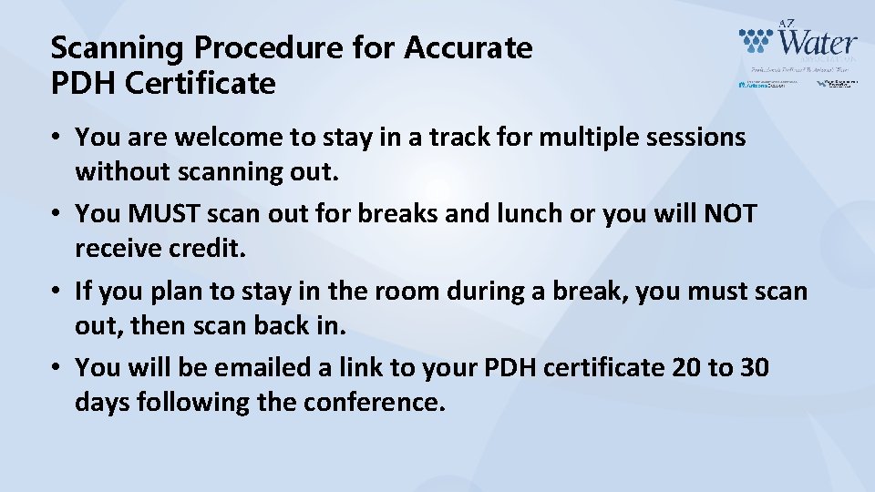 Scanning Procedure for Accurate PDH Certificate • You are welcome to stay in a
