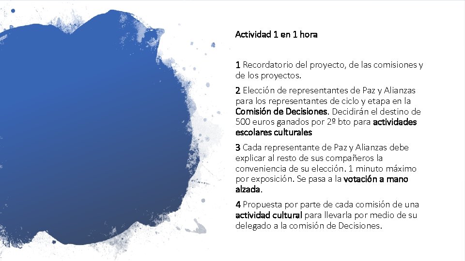 Actividad 1 en 1 hora 1 Recordatorio del proyecto, de las comisiones y de