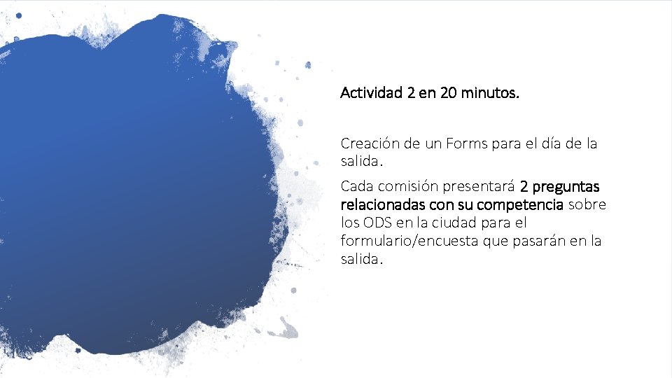 Actividad 2 en 20 minutos. Creación de un Forms para el día de la