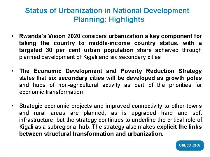 Status of Urbanization CHAPTER | TITLE in National Development Planning: Highlights • Rwanda’s Vision