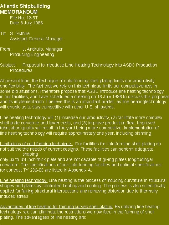 Atlantic Shipbuilding MEMORANDUM File No. 12 -5 T Date 3 July 1986 To: S.