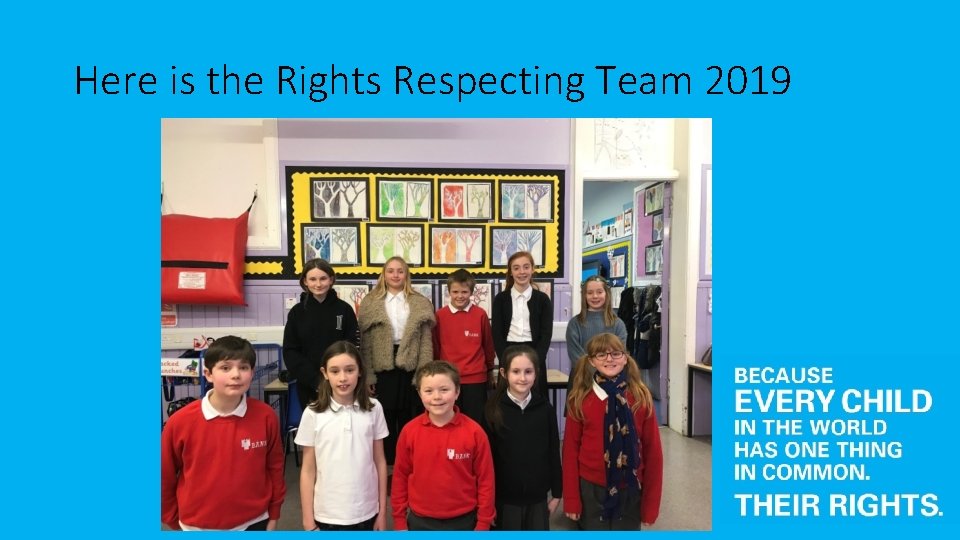 Here is the Rights Respecting Team 2019 