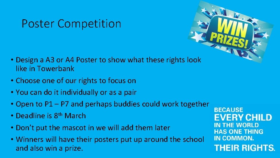 Poster Competition • Design a A 3 or A 4 Poster to show what