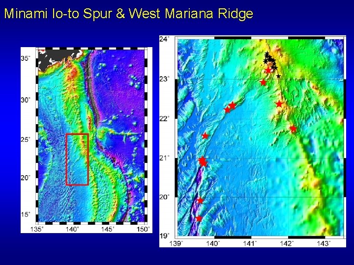 Minami Io-to Spur & West Mariana Ridge 