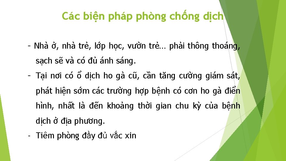 Các biện pháp phòng chống dịch - Nhà ở, nhà trẻ, lớp học, vườn