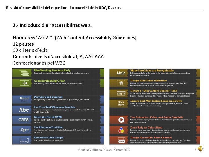 Revisió d’accessibilitat del repositori documental de la UOC, Dspace. 3. - Introducció a l’accessibilitat