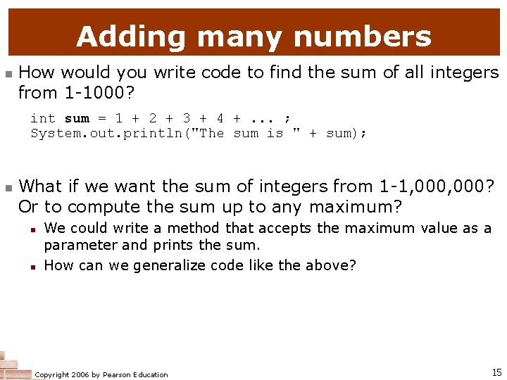 Adding many numbers n How would you write code to find the sum of Adding many numbers n How would you write code to find the sum of