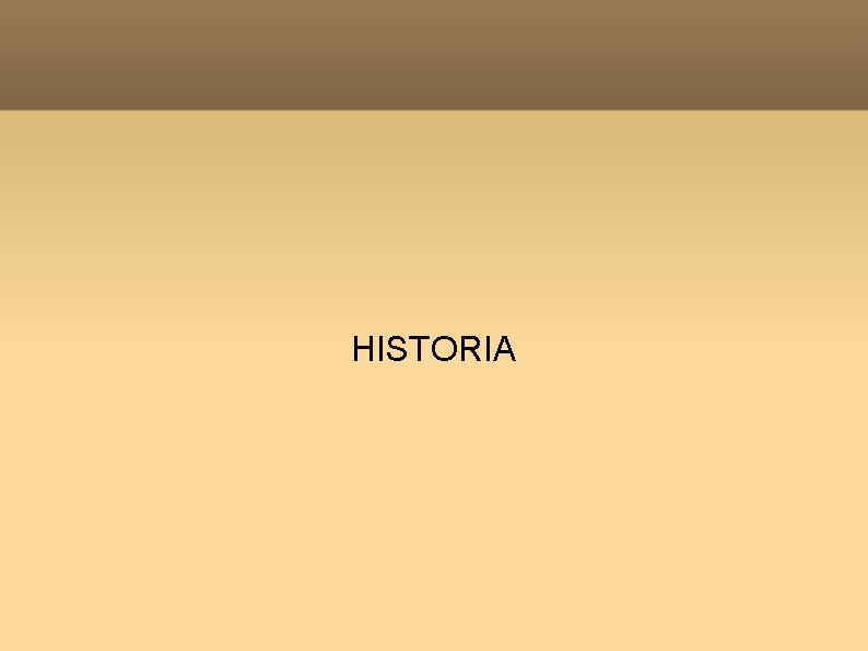 HISTORIA 