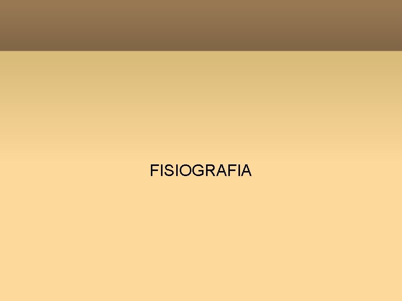 FISIOGRAFIA 