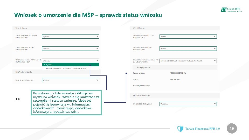 Wniosek o umorzenie dla MŚP – sprawdź status wniosku 19 Po wybraniu z listy