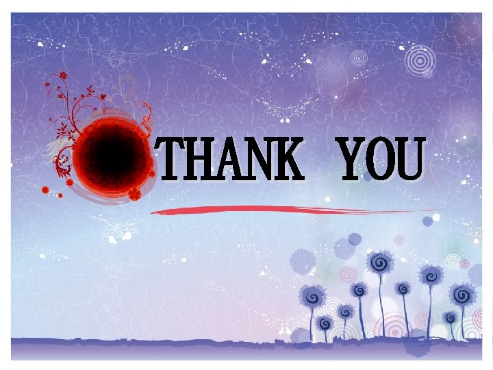 THANK YOU 