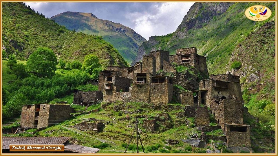 Tusheti, Khevsureti (Georgia) 