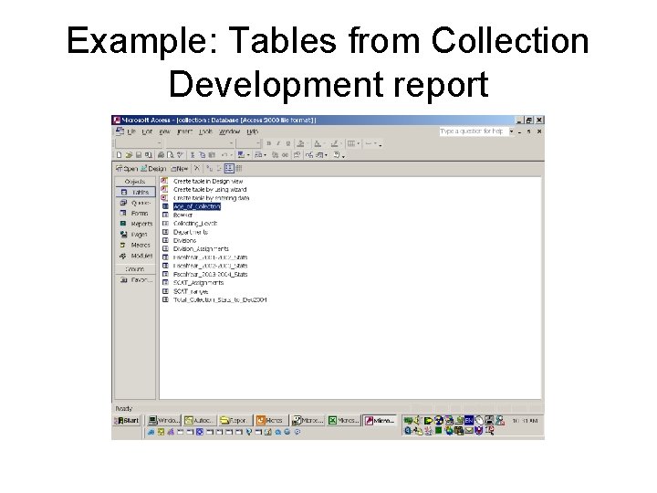 Example: Tables from Collection Development report 
