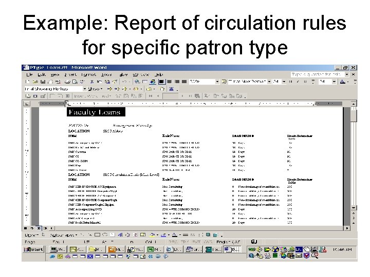 Example: Report of circulation rules for specific patron type 