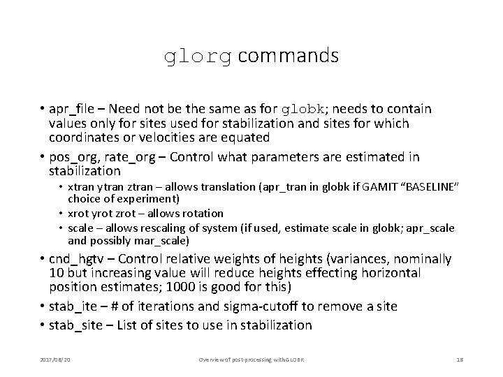 glorg commands • apr_file – Need not be the same as for globk; needs