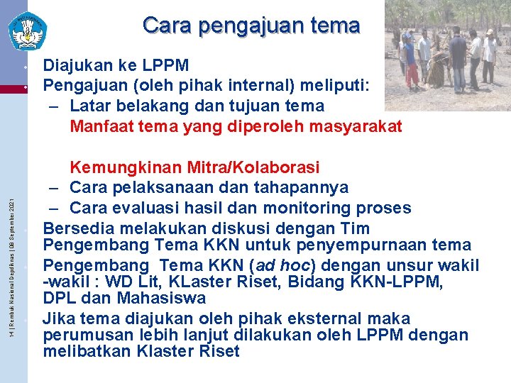 Cara pengajuan tema • 14 | Rembuk Nasional Depdiknas | 08 September 2021 •