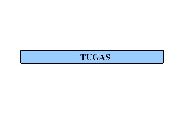 TUGAS 