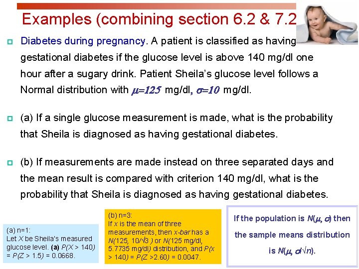 Examples (combining section 6. 2 & 7. 2) p Diabetes during pregnancy. A patient