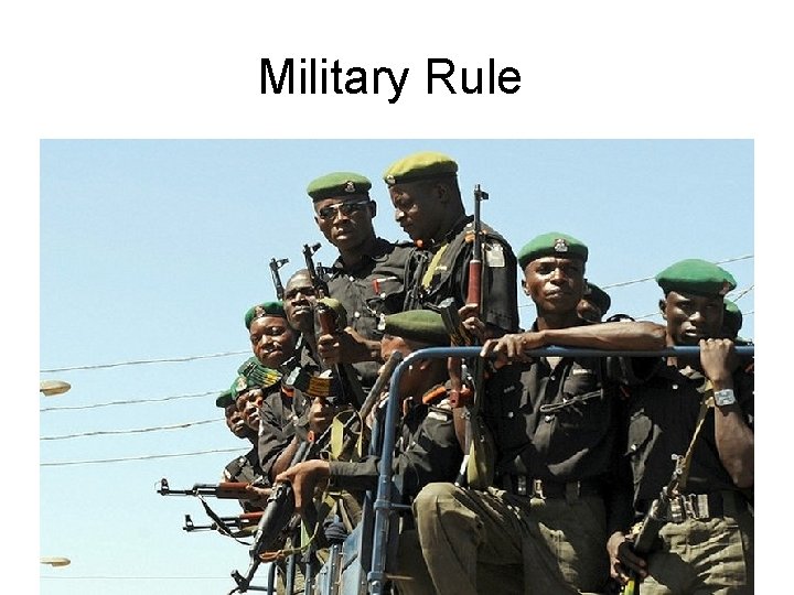 Military Rule 