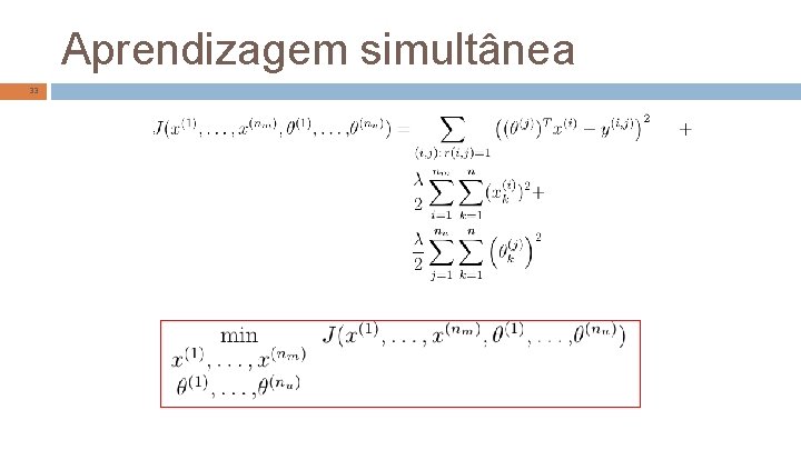 Aprendizagem simultânea 33 