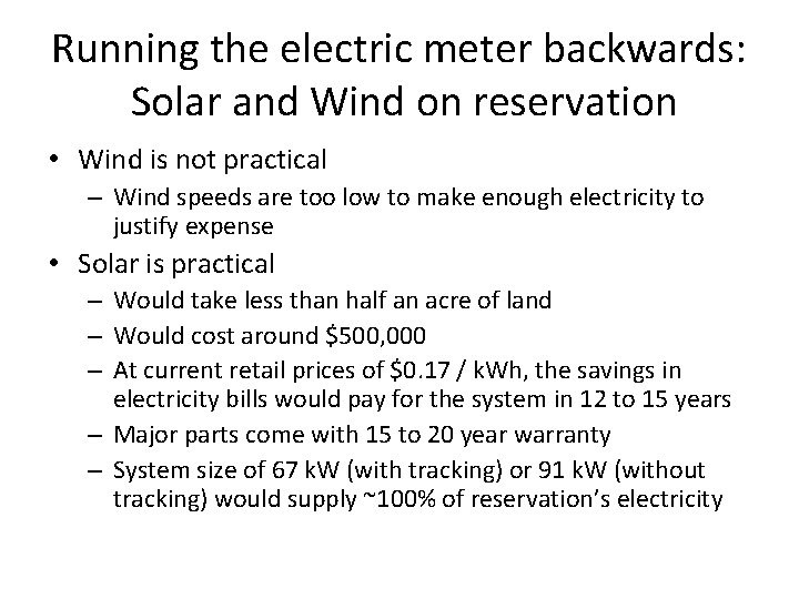 Running the electric meter backwards: Solar and Wind on reservation • Wind is not